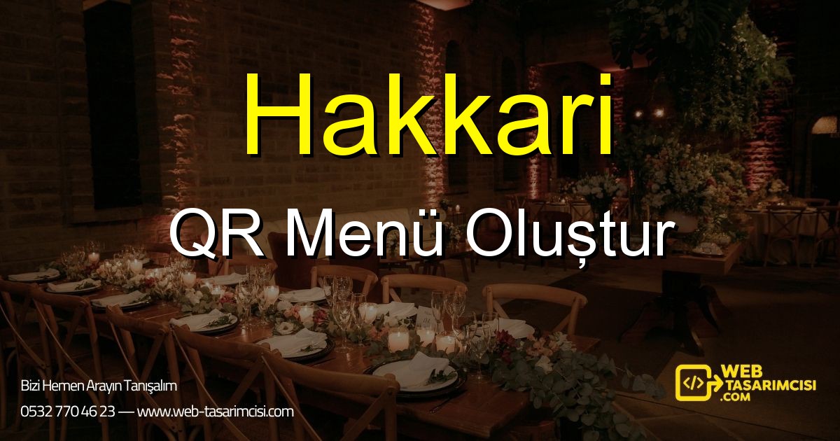 Hakkari QR Menü Oluştur - Hakkari Dijital QR Menü Çözümleri | Hakkari Temassız Menü Sistemi | web-tasarimcisi.com