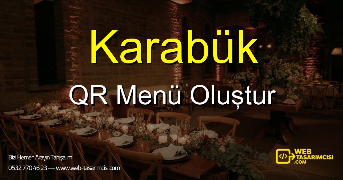 Karabük QR Menü Oluştur - Karabük Dijital QR Menü Çözümleri | Karabük Temassız Menü Sistemi | web-tasarimcisi.com