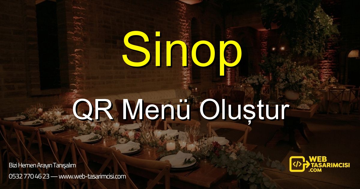 Sinop QR Menü Oluştur - Sinop Dijital QR Menü Çözümleri | Sinop Temassız Menü Sistemi | web-tasarimcisi.com