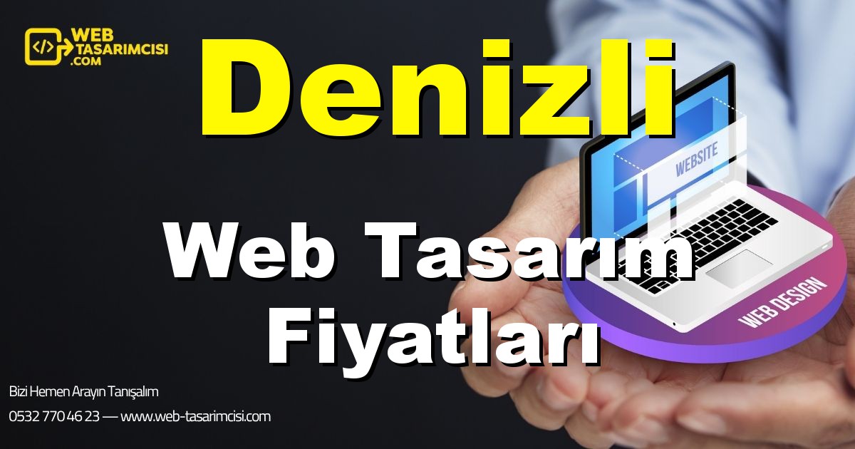 Denizli Web Tasarım Fiyatları - Denizli Web Tasarımcısı | Denizli Profesyonel Web Sitesi | Denizli Responsive Web Tasarım | web-tasarimcisi.com