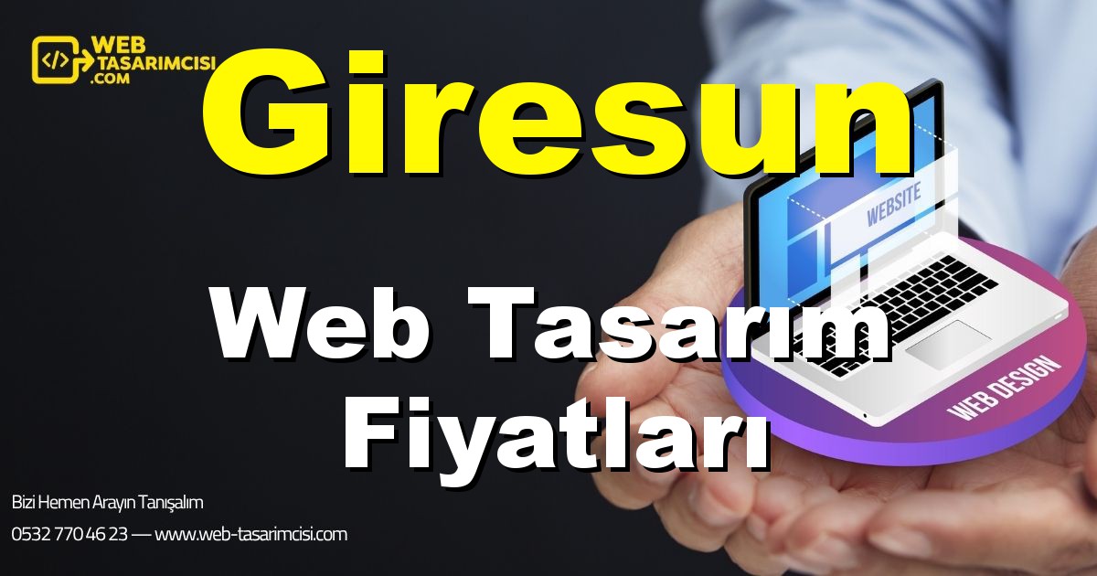 Giresun Web Tasarım Fiyatları - Giresun Web Tasarımcısı | Giresun Profesyonel Web Sitesi | Giresun Responsive Web Tasarım | web-tasarimcisi.com
