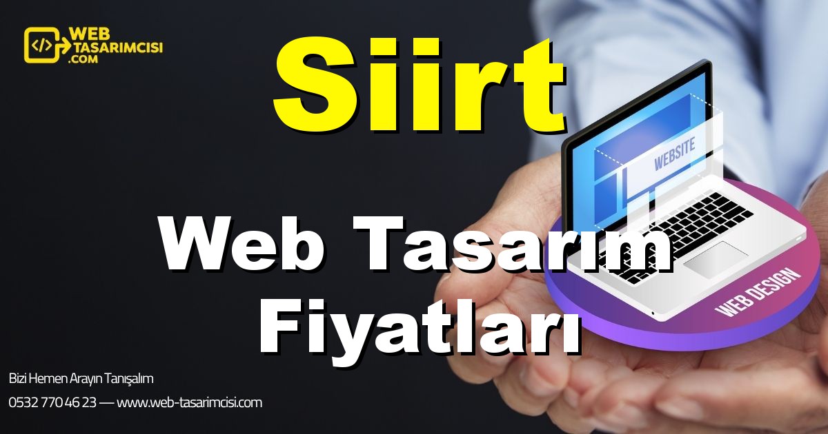 Siirt Web Tasarım Fiyatları - Siirt Web Tasarımcısı | Siirt Profesyonel Web Sitesi | Siirt Responsive Web Tasarım | web-tasarimcisi.com