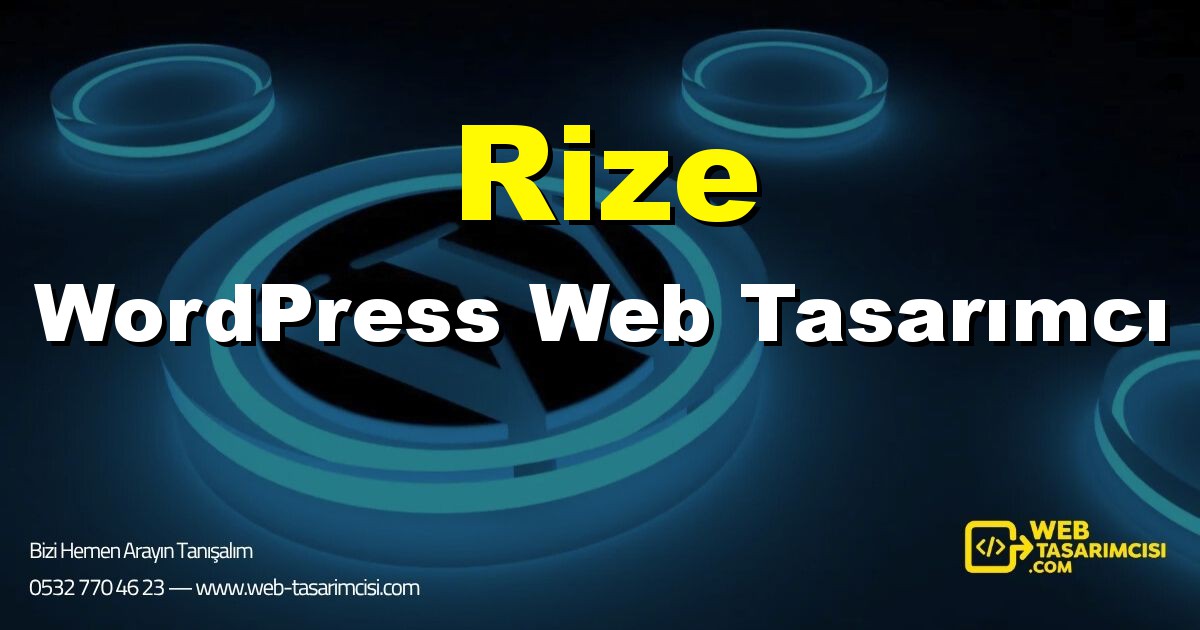 Rize WordPress Web Tasarımcı - Rize WordPress Tema Tasarımı | Rize WordPress Kurulum | web-tasarimcisi.com